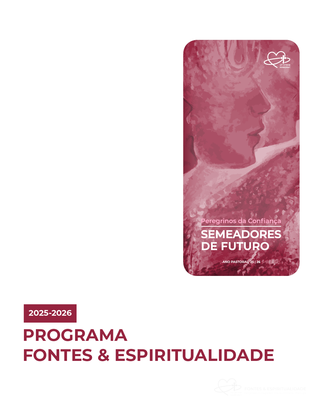 Programa Fontes & Espiritualidade - 2025/2026